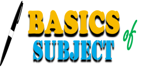 Basics of Subject